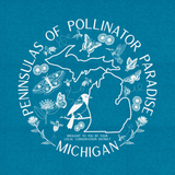 2026 Michigan "Peninsula of Pollinator Paradise" T-Shirt